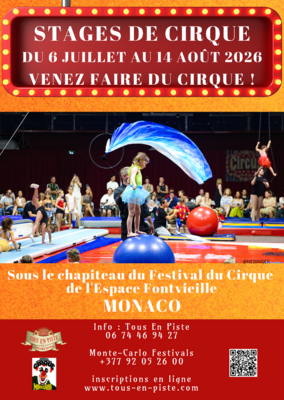 Stages de cirque sous le chapiteau du Festival International du Cirque de Monte-Carlo